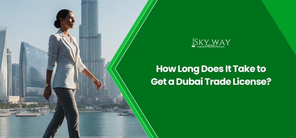 How Long dubai